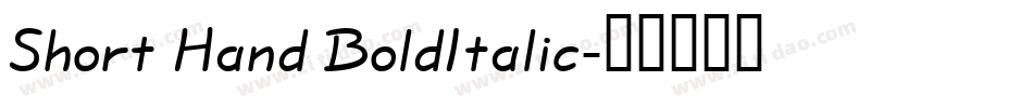 Short Hand BoldItalic字体转换